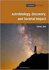 Astrobiology, Discovery, And Societal Impact (cambridge Astr