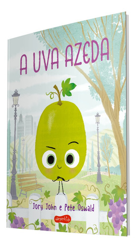 Livro A Uva Azeda Esquadrão Do Rango Jory John Edição 1 Português 2023 Harper Kids