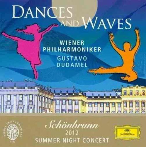Cd Gustavo Dudamel - Dances And Waves - Schonbrunn 2012