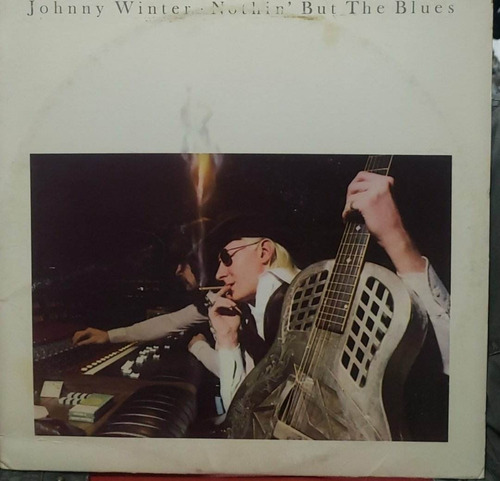 Johnny Winter Nothin' But The Bluesl Lp