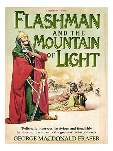 Flashman And The Mountain Of Light - George Macdonald . Eb14