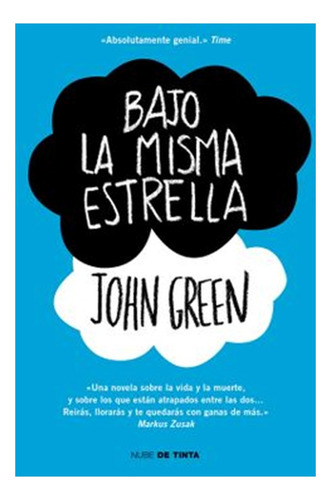 Bajo La Misma Estrella - John Green