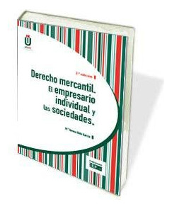 Libro Derecho Mercantil. El Empresario Individual Y Las S...