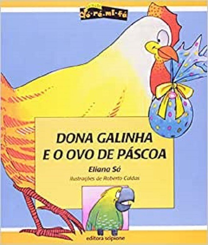 Dona Galinha E O Ovo De Páscoa - 7 ª Edição