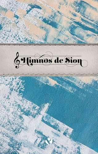 Himnos De Sion - Tapa Rustica 