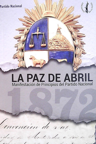 Paz De Abril Principios Del Partido Nacional (envíos)