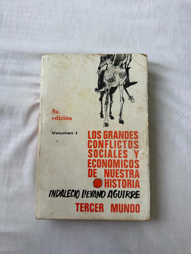 Libro Los Grandes Conflictos Sociales Y Económicos  V1