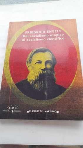 Del Socialismo Utópico Al Socialismo Científico Engels