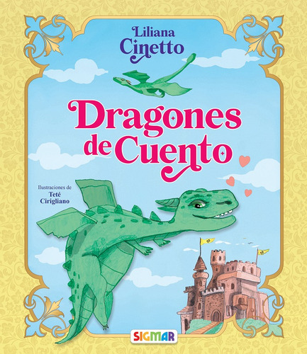 Dragones De Cuento - Liliana Cinetto