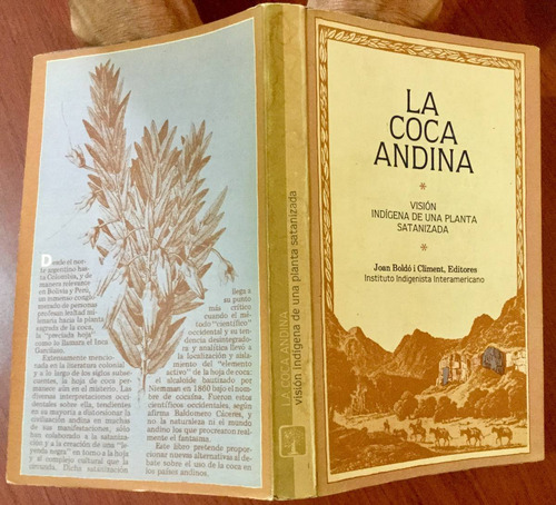 La Coca Andina. Joan Boldó I Climent. 1a. Edición