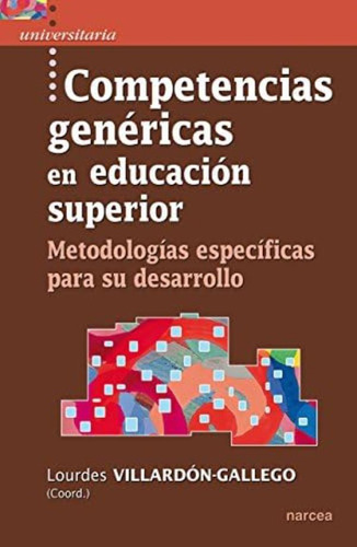 Libro: Competencias Genéricas En Educacion Superior: Para Su