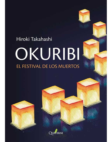 Libro Okuribi. Festival De Los Muertos