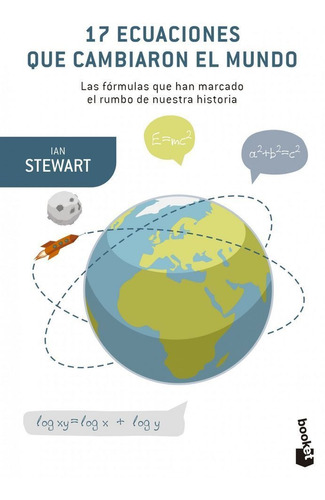 17 Ecuaciones Que Cambiaron El Mundo - Ian Stewart