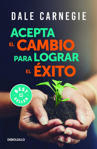 Libro Acepta El Cambio Para Lograr El Éxito -dale Carnegie