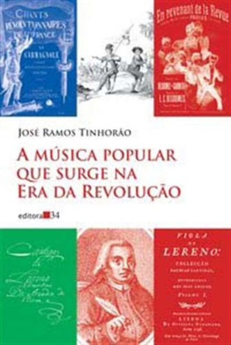 Música Popular Que Surge Na Era Da Revolução, A