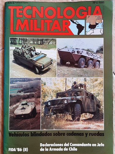 Revista Tecnología Militar* Año 8, N° 6/1986, 120 Páginas.