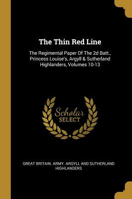 Libro The Thin Red Line: The Regimental Paper Of The 2d B...