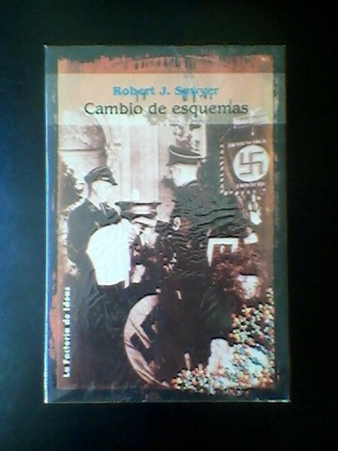 Cambio De Esquemas- Robert Sawyer