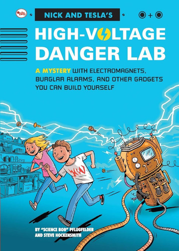 Libro: Nick And Teclaøs Danger Lab: A Mystery With Burglar