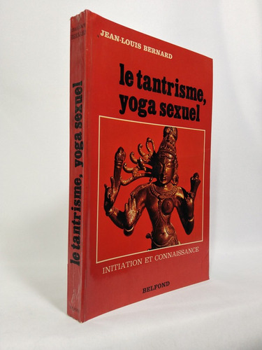 Le Tantrisme, Yoga Sexuel