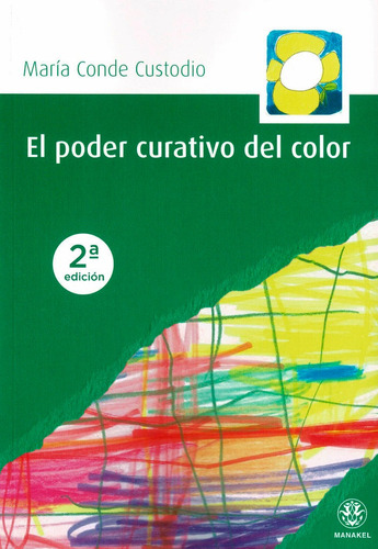 Poder Curativo Del Color,el Ne - Conde Custodio,marâ­a