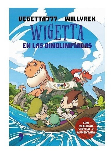 Wigetta Y Las Dinolimpiadas - Vegetta777 / Willyrex