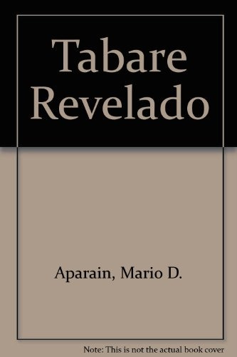 Tabare Revelado.. - Mario Delgado Aparaín