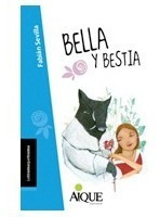 Bella Y Bestia - Latramaquetrama - Aique