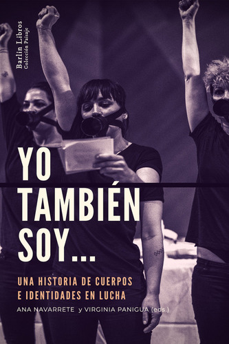 Yo Tambien Soy - Navarrete Ana/paniagua Virginia