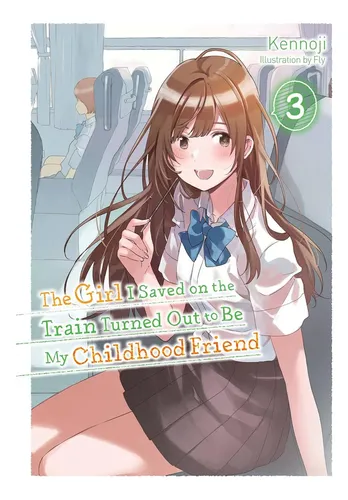 comprar Libro: The Girl I Saved On The Train Turned Out To Be My Chi