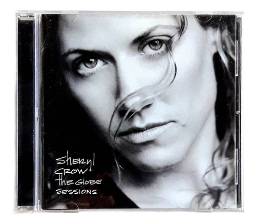Cd The Globe Sessions Sheryl Crow Oka (Reacondicionado)