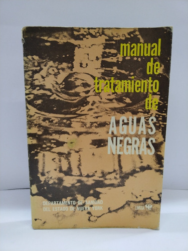 Manual De Tratamiento De Aguas Negras