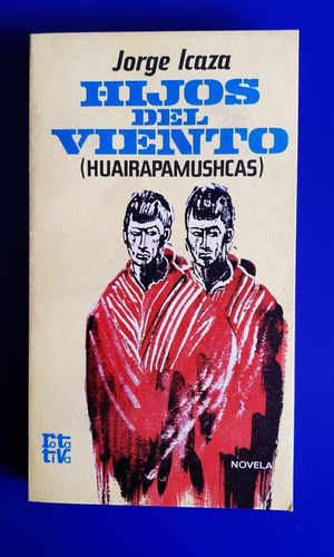 Libro Hijos Del Viento - Jorge Icaza Ed España  Nuevo