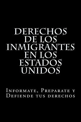 Libro Derechos De Los Inmigrantes En Los Estados Unidos: ...