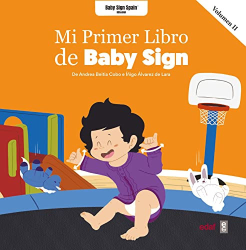 Libro : Mi Primer Libro Baby Sign Vol Ii (baby Sign Spain. 