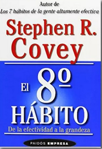 Libro En Fisico El Octavo Hábito Stephen R. Covey Original