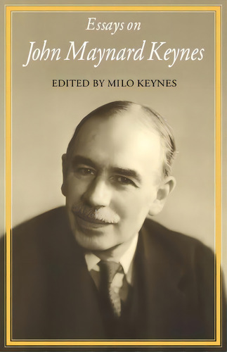 Essays On John Maynard Keynes, De Milo Keynes. Editorial Cambridge University Press, Tapa Blanda En Inglés