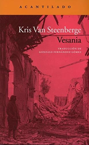 Vesania, De Van Steenberge Kris. Editorial Acantilado, Tapa Blanda En Español, 9999