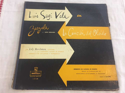 Luis Sagi Vela Zarzuela La Canción Del Olvido Vinilo Lp Disc