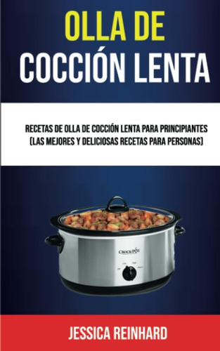 Libro: Olla De Cocción Lenta: Recetas De Olla De Cocción Len