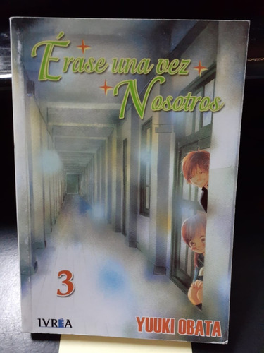 Manga Ivrea Erase Una Vez Nosotros Yuuki Obata Vol 3 