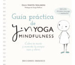 Guía Práctica De Yin Yoga Mindfulness