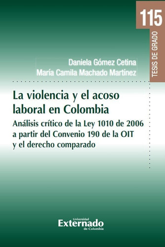 La Violencia Y El Acoso Laboral En Colombia
