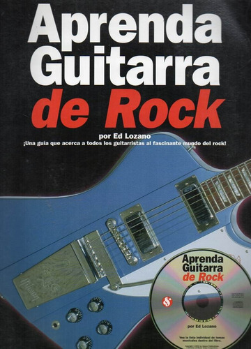 Aprenda Guitarra De Rock - Lozano - Amsco - C Cd 