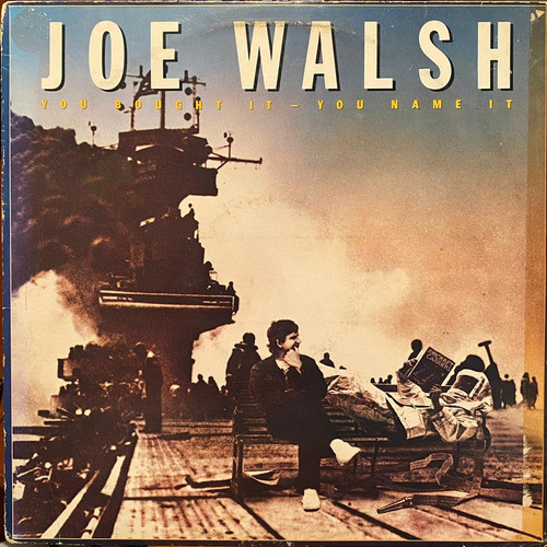 Disco Lp - Joe Walsh / You Bought It You Name It. Album