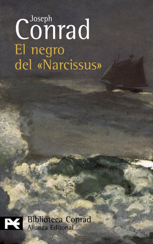 El Negro Del  Narcissus , De Rad, Joseph. Alianza Editorial, Tapa Blanda En Español