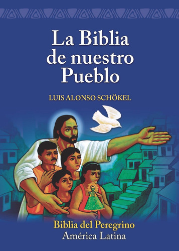 Biblia De Nuestro Pueblo