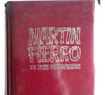 Comprar Martin Fierro Y La Vuelta De Martin Fierro - Edicion De Lujo