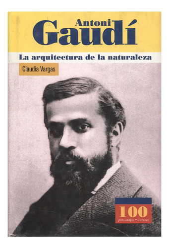 Libro Antoni Gaudí. La Arquitectura De La Naturaleza