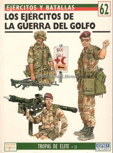 Osprey Los Ejércitos De La Guerra Golfo Ejercitos A24